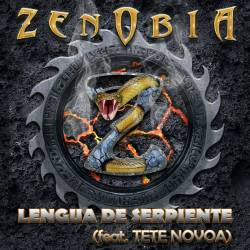 Zenobia : Lengua de Serpiente (ft. Tete Novoa)